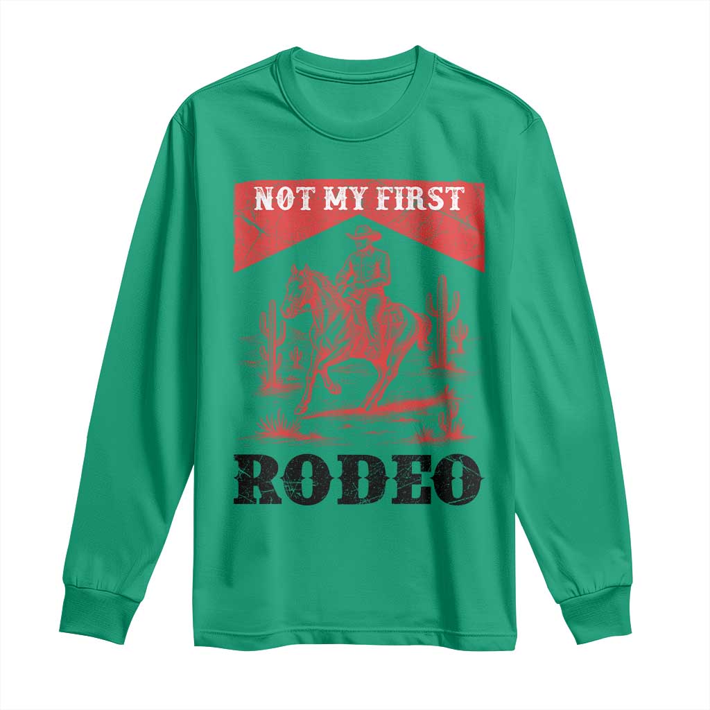 Not My First Rodeo Vintage Cowboy Graphic Long Sleeve Shirt Retro Western Desert Scene with Horse and Cactus