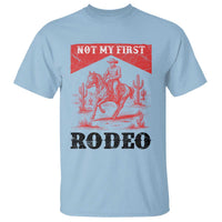 Not My First Rodeo Vintage Cowboy Graphic T Shirt Retro Western Desert Scene with Horse and Cactus