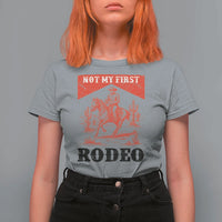 Not My First Rodeo Vintage Cowboy Graphic T Shirt For Women Retro Western Desert Scene with Horse and Cactus