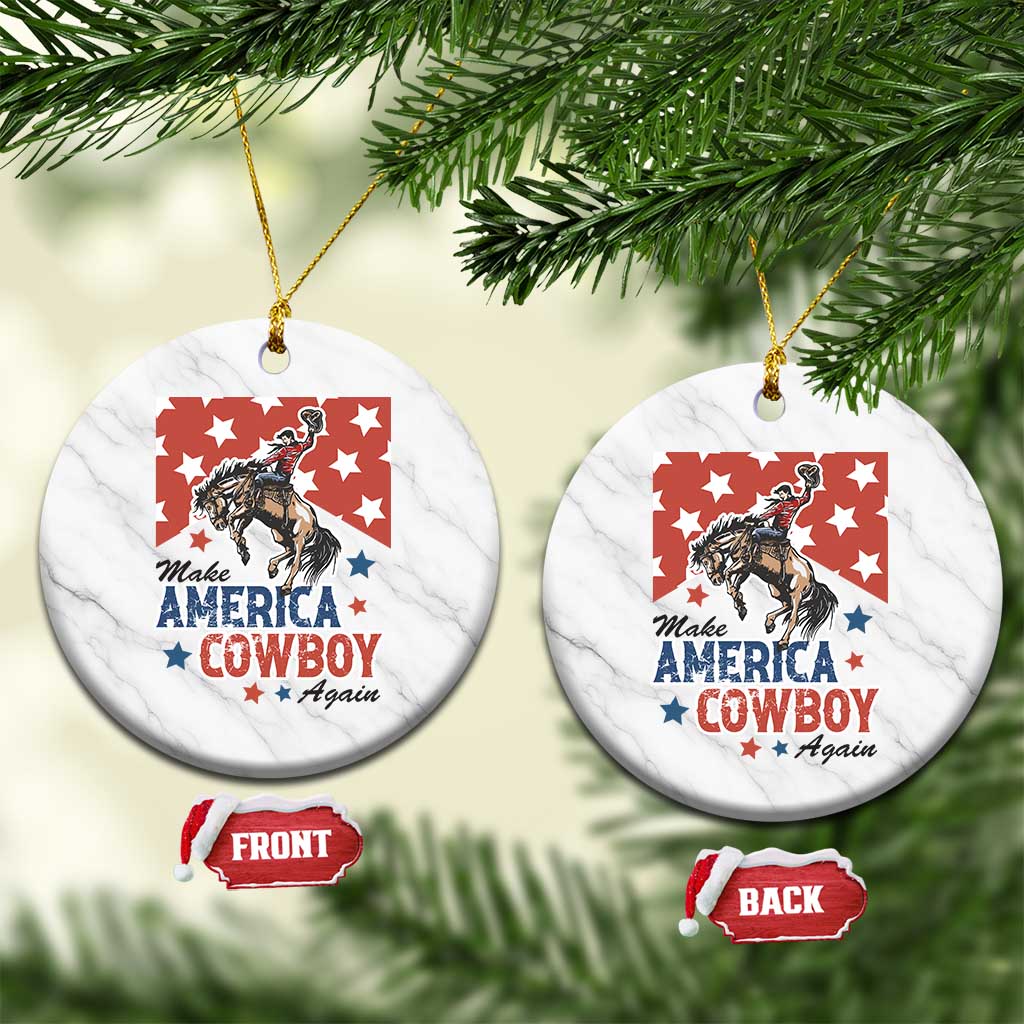 Make America Cowboy Again Patriotic Western Ceramic Ornament Bucking Bronco Star Spangled USA Flag Inspired Country