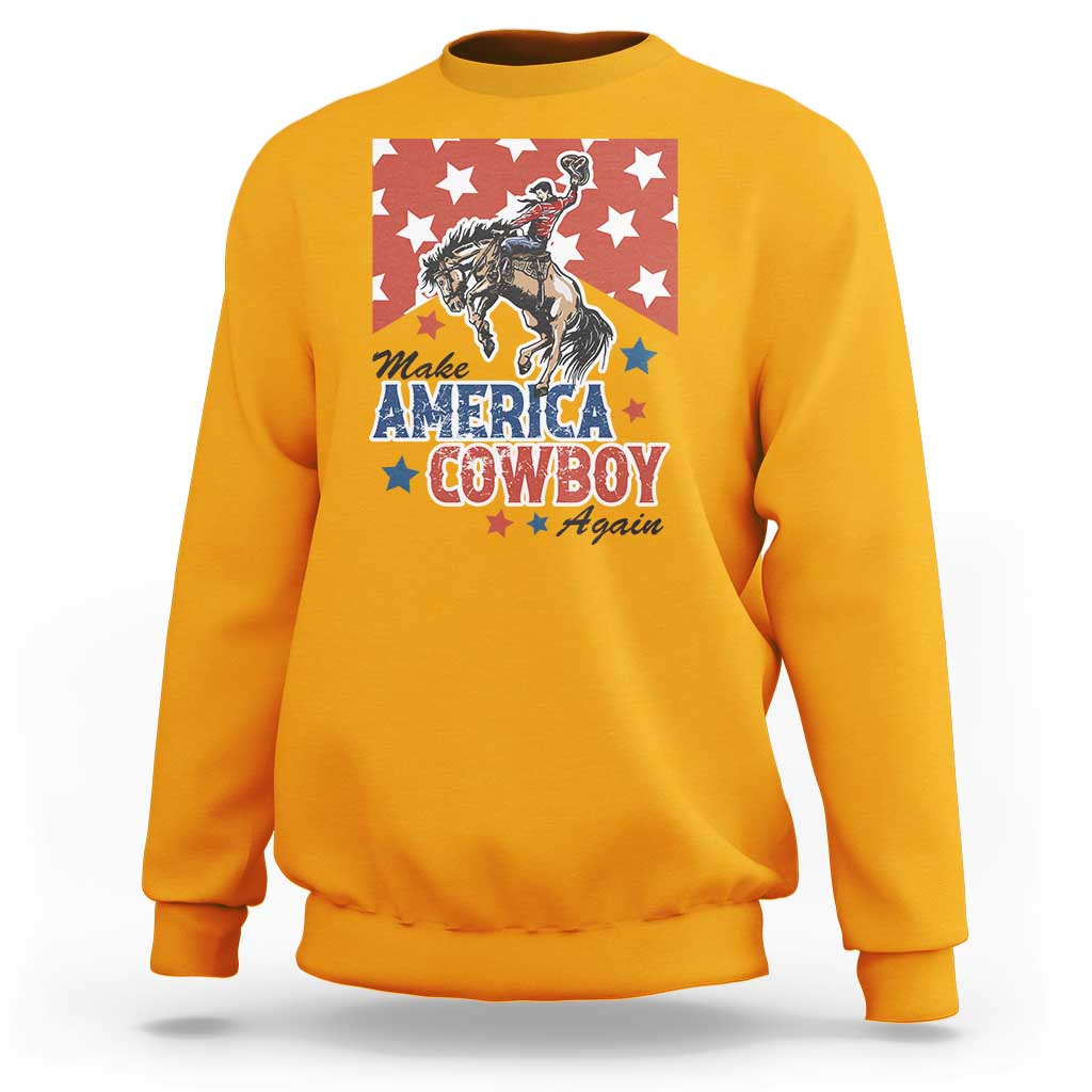 Make America Cowboy Again Patriotic Western Sweatshirt Bucking Bronco Star Spangled USA Flag Inspired Country