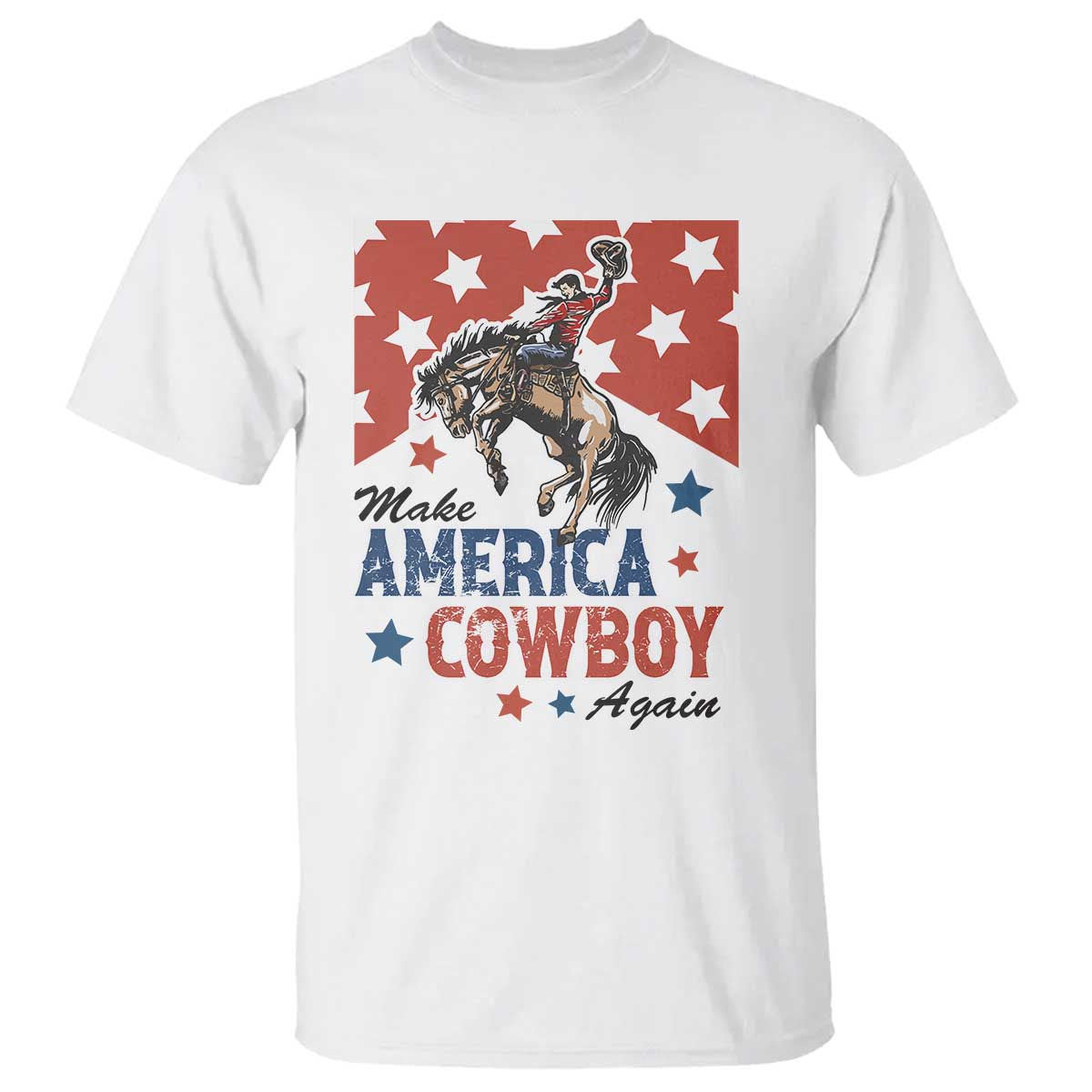 Make America Cowboy Again Patriotic Western T Shirt Bucking Bronco Star Spangled USA Flag Inspired Country