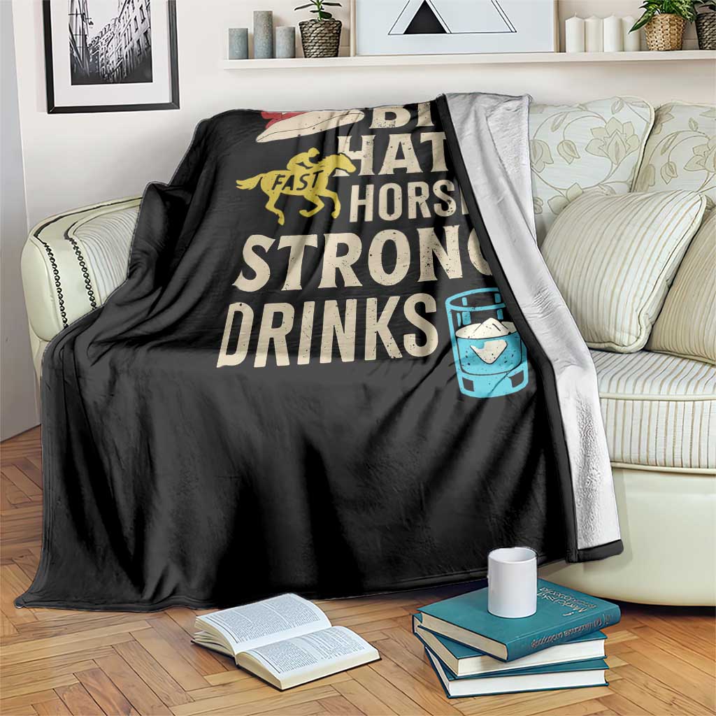 Big Hats Fast Horses Strong Drinks Retro Throw Blanket Southern Derby Day Watch Party Graphic