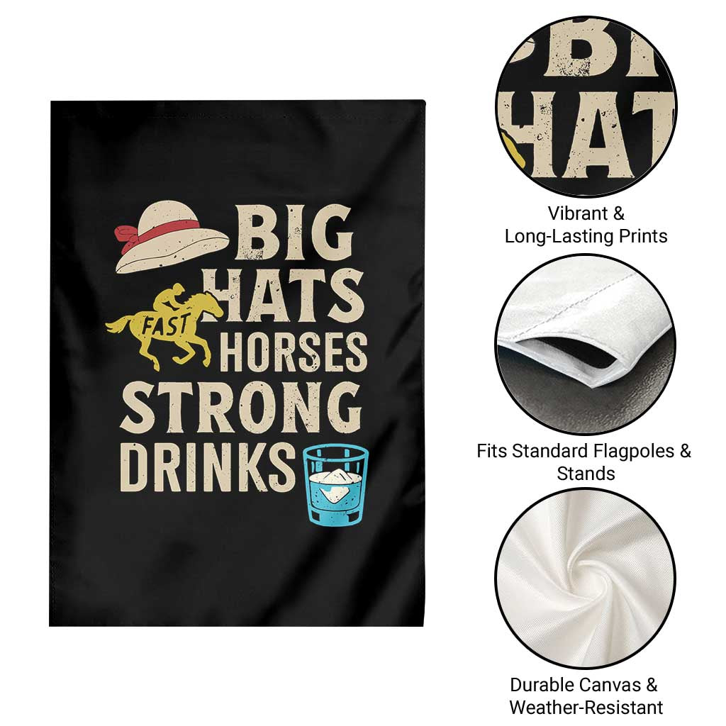 Big Hats Fast Horses Strong Drinks Retro Garden Flag Southern Derby Day Watch Party Graphic