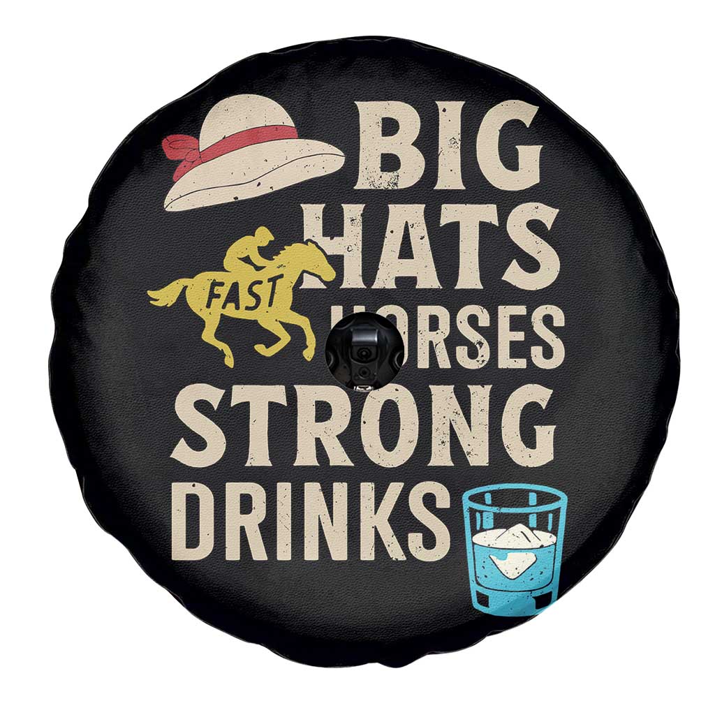 Big Hats Fast Horses Strong Drinks Retro Spare Tire Cover Southern Derby Day Watch Party Graphic