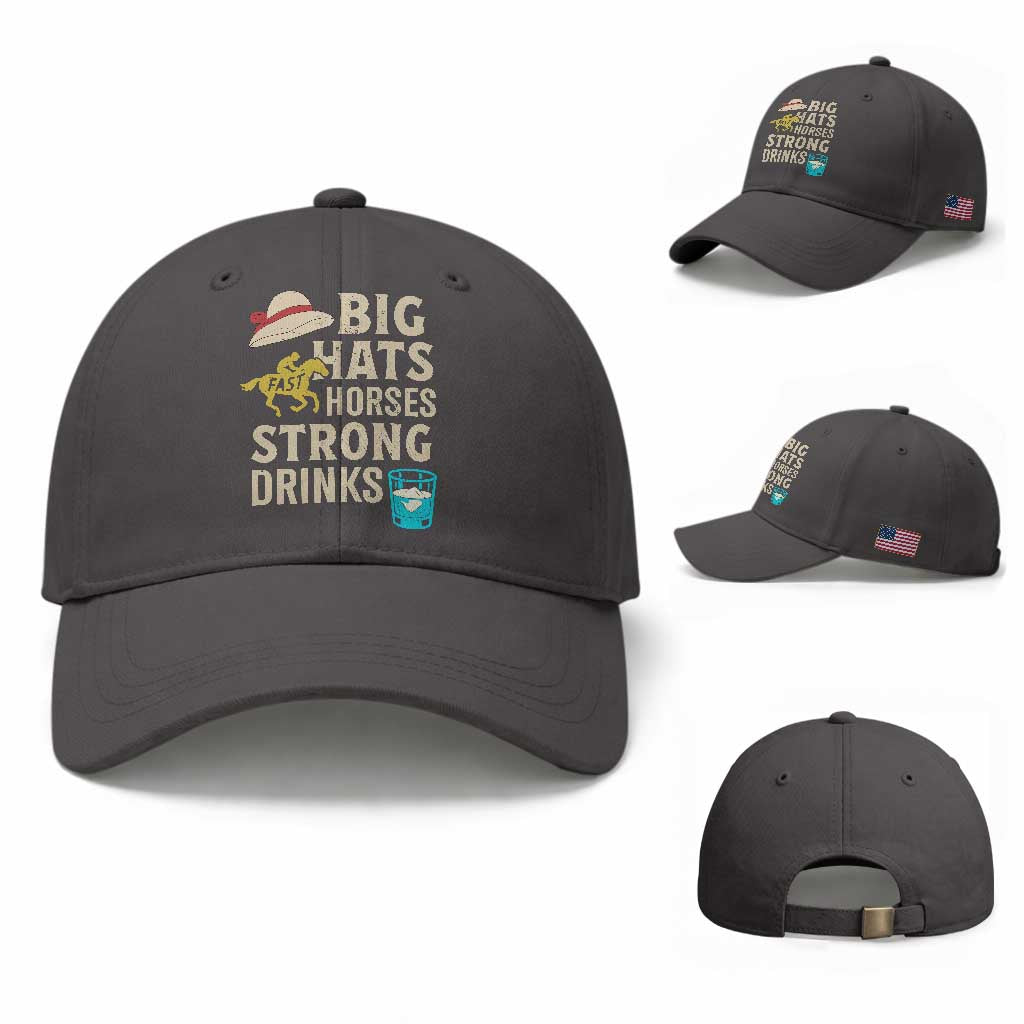Big Hats Fast Horses Strong Drinks Retro Baseball Cap Southern Derby Day Watch Party Graphic