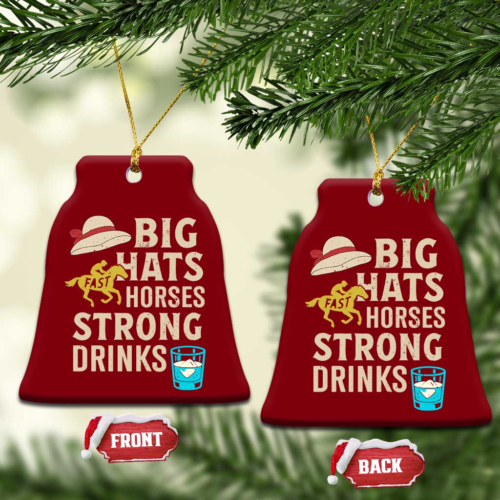 Big Hats Fast Horses Strong Drinks Retro Ceramic Ornament Southern Derby Day Watch Party Graphic