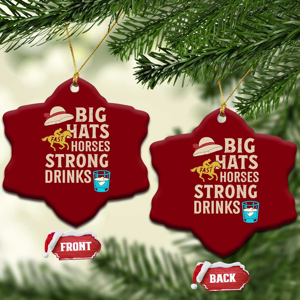 Big Hats Fast Horses Strong Drinks Retro Ceramic Ornament Southern Derby Day Watch Party Graphic