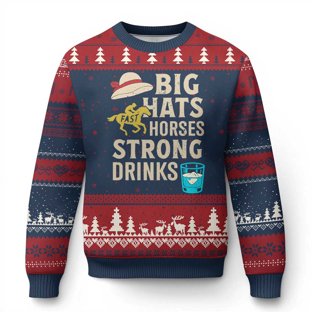 Big Hats Fast Horses Strong Drinks Retro Ugly Christmas Sweater Southern Derby Day Watch Party Graphic
