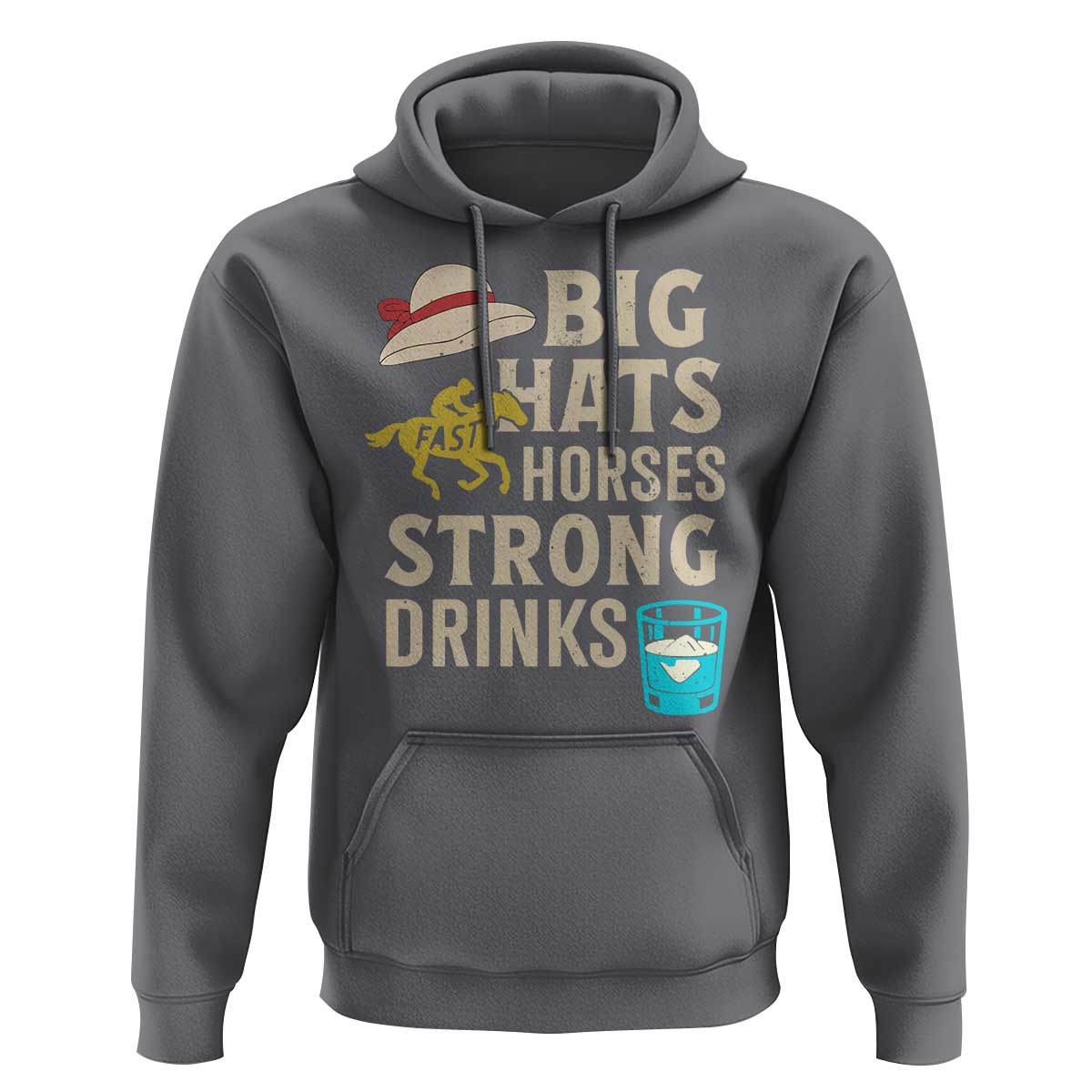 Big Hats Fast Horses Strong Drinks Retro Hoodie Southern Derby Day Watch Party Graphic
