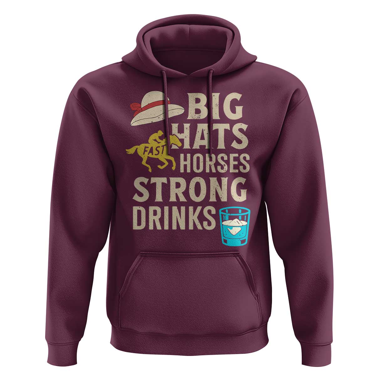 Big Hats Fast Horses Strong Drinks Retro Hoodie Southern Derby Day Watch Party Graphic