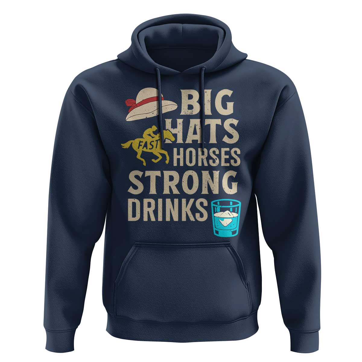 Big Hats Fast Horses Strong Drinks Retro Hoodie Southern Derby Day Watch Party Graphic