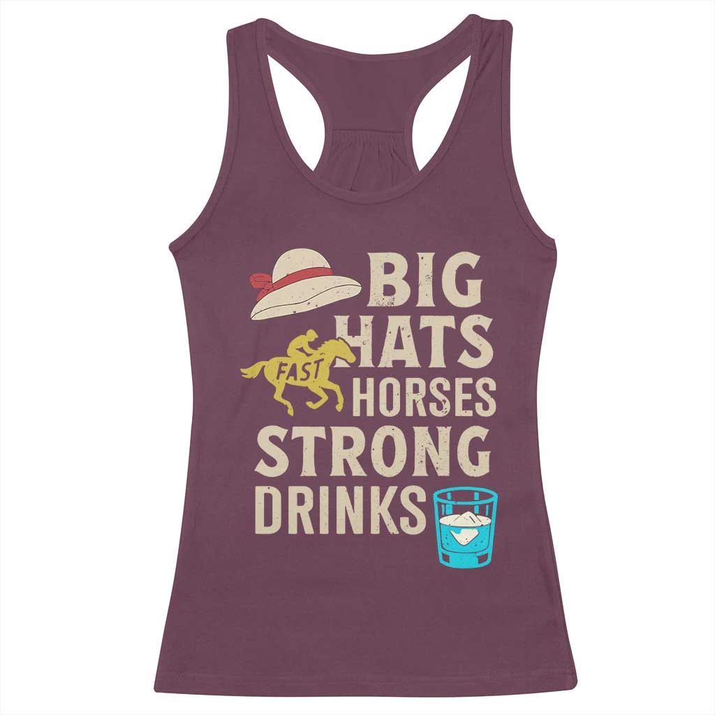 Big Hats Fast Horses Strong Drinks Retro Racerback Tank Top Southern Derby Day Watch Party Graphic
