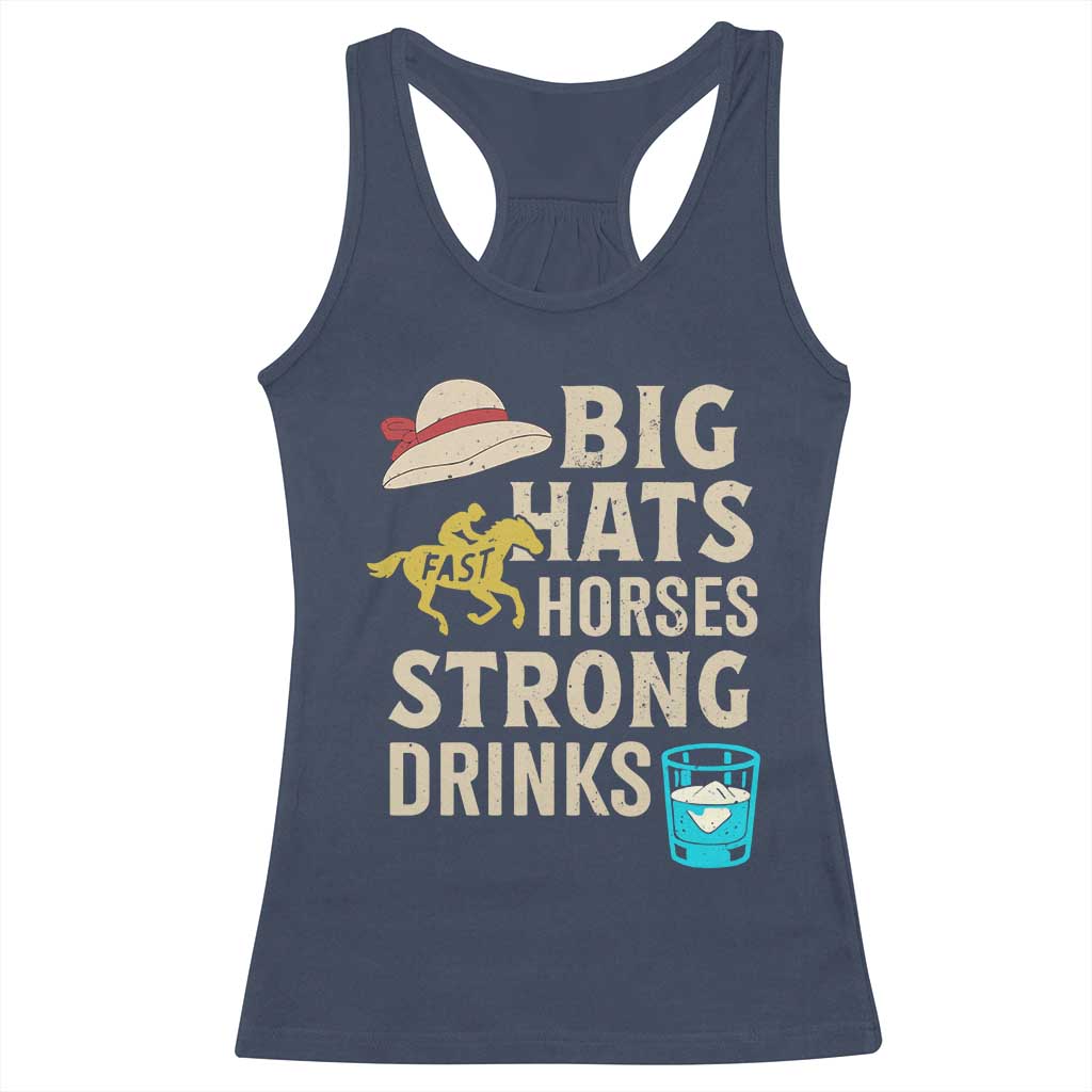 Big Hats Fast Horses Strong Drinks Retro Racerback Tank Top Southern Derby Day Watch Party Graphic