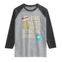 Big Hats Fast Horses Strong Drinks Retro Raglan Shirt Southern Derby Day Watch Party Graphic