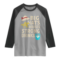 Big Hats Fast Horses Strong Drinks Retro Raglan Shirt Southern Derby Day Watch Party Graphic