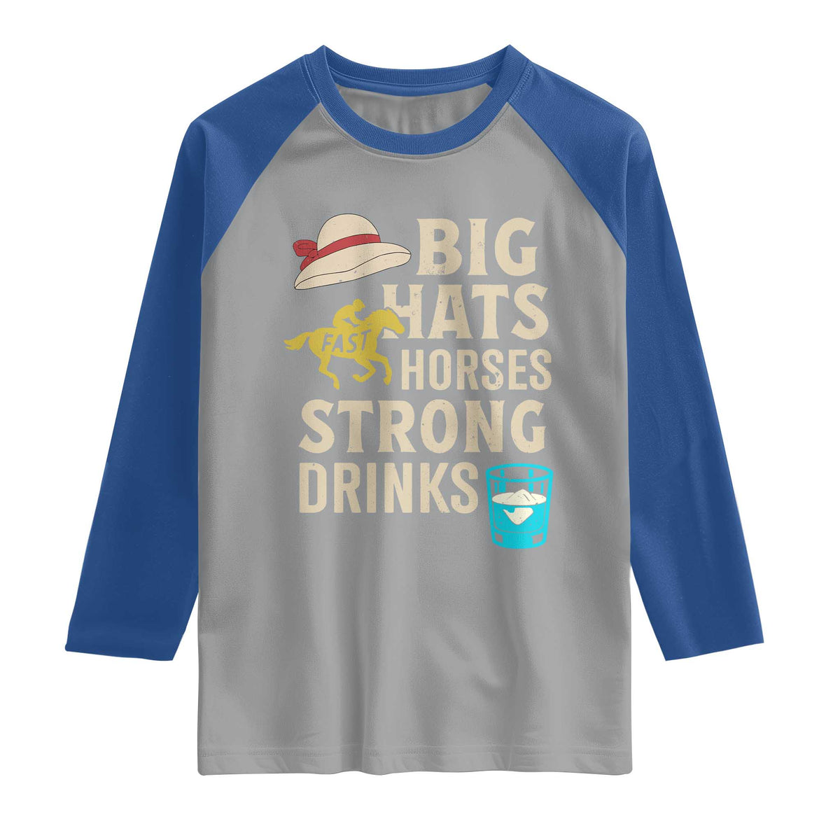 Big Hats Fast Horses Strong Drinks Retro Raglan Shirt Southern Derby Day Watch Party Graphic