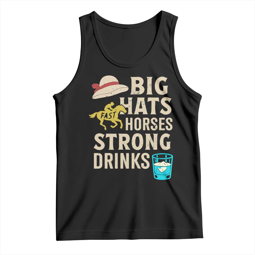 Big Hats Fast Horses Strong Drinks Retro Tank Top Southern Derby Day Watch Party Graphic