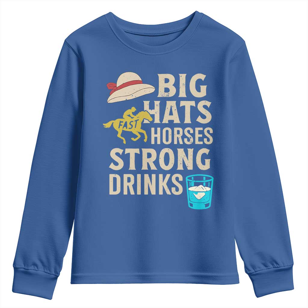 Big Hats Fast Horses Strong Drinks Retro Youth Sweatshirt Southern Derby Day Watch Party Graphic