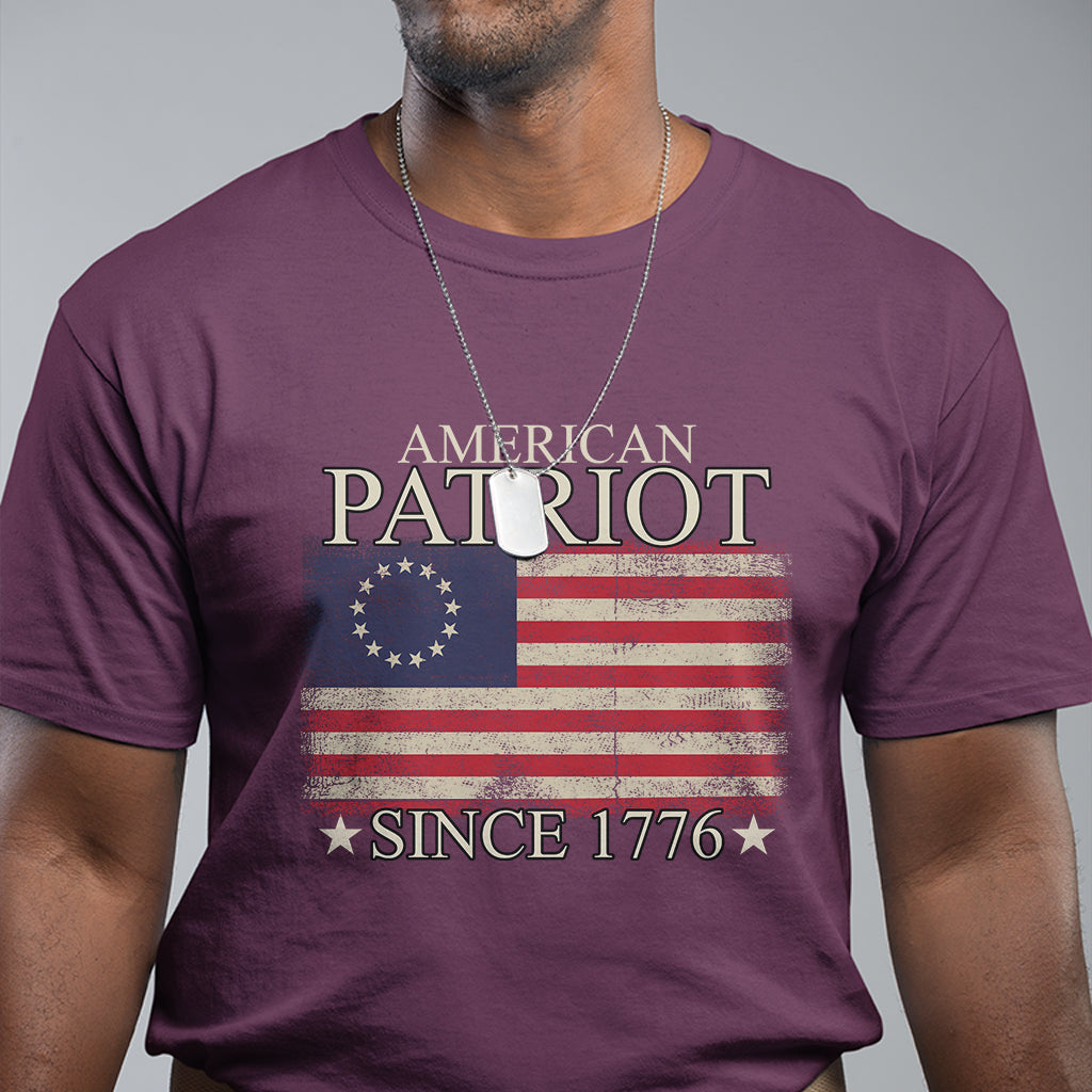 American Patriot Since 1776 Betsy Ross Flag T Shirt - Wonder Print Shop