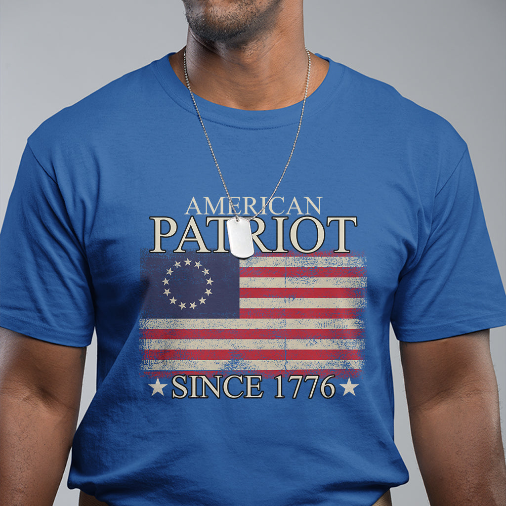 American Patriot Since 1776 Betsy Ross Flag T Shirt - Wonder Print Shop