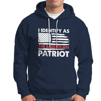 Patriotic Hoodie I Identify As An American Patriot American Flag - Wonder Print Shop