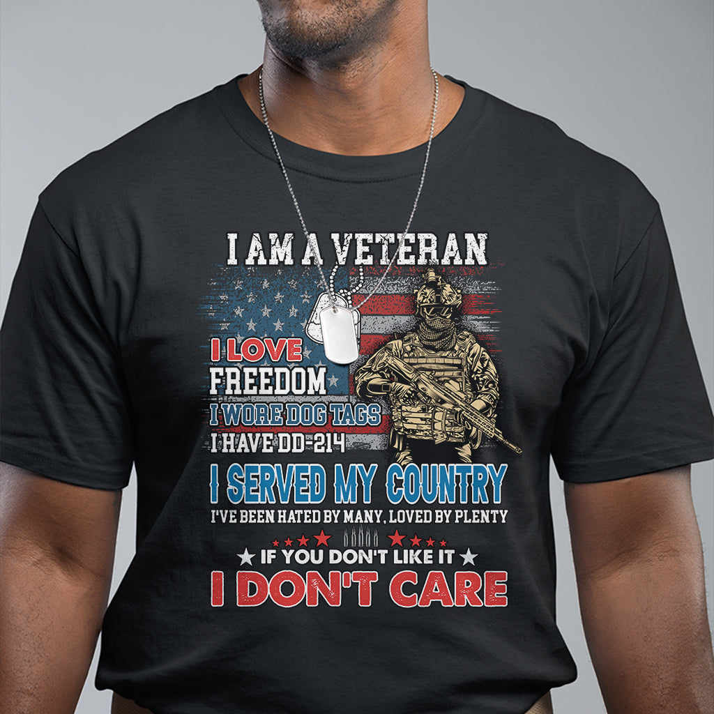 Veteran Pride T Shirt I Am A Veteran Love Freedom And Wore Dog Tags I Have DD-214 - Wonder Print Shop