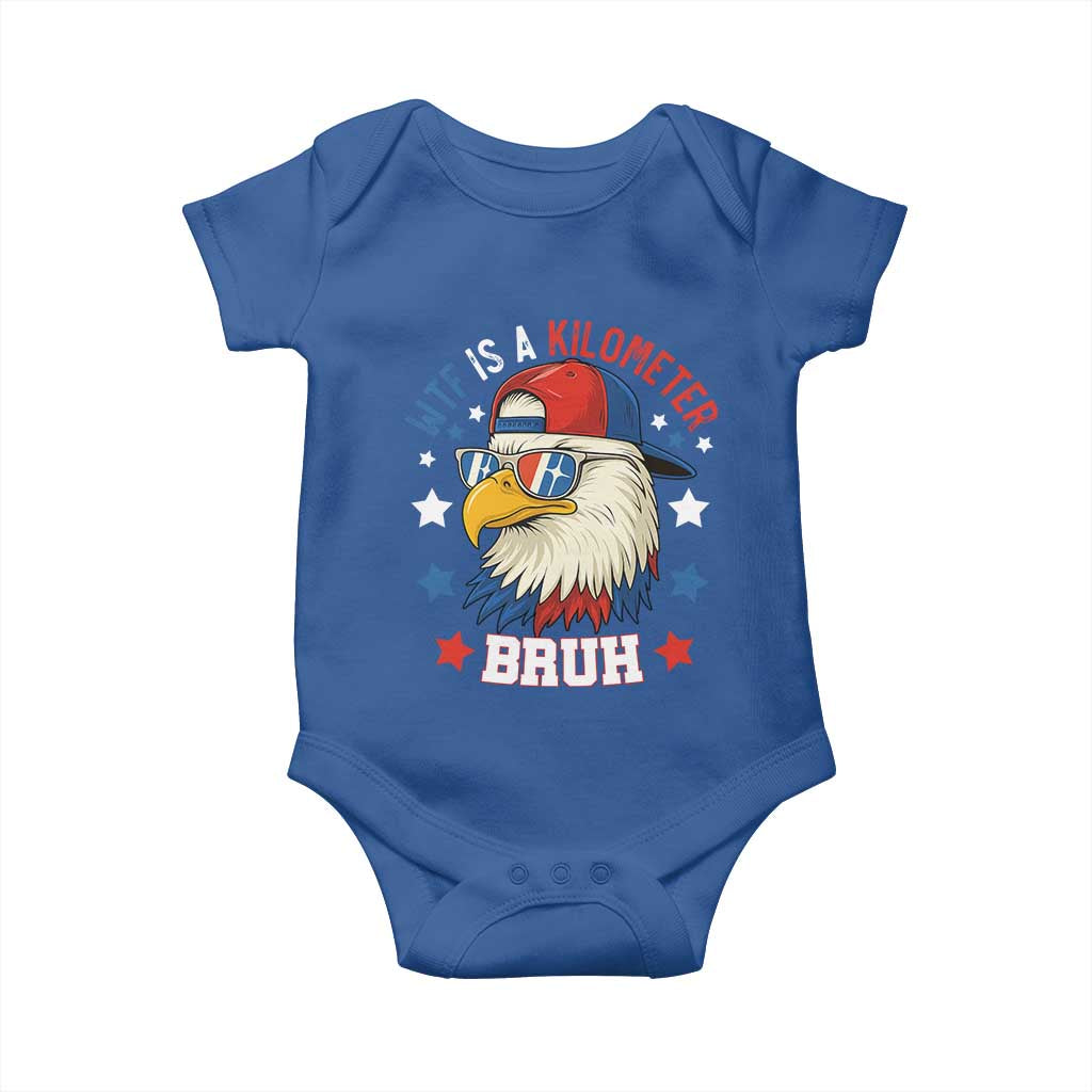 WTF Is A Kilometer Bruh Baby Onesie Funny Patriotic American Bald Eagle TS02