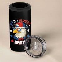 WTF Is A Kilometer Bruh 4 in 1 Can Cooler Tumbler Funny Patriotic American Bald Eagle TS02