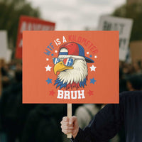 WTF Is A Kilometer Bruh Protest Sign Funny Patriotic American Bald Eagle - Wonder Print Shop
