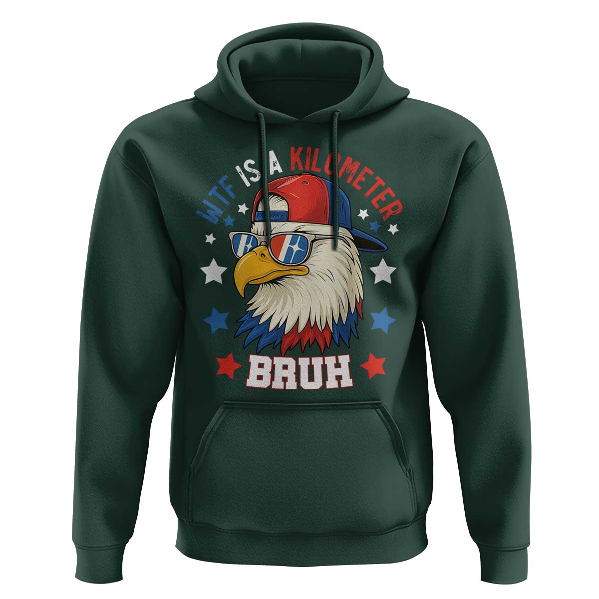 WTF Is A Kilometer Bruh Hoodie Funny Patriotic American Bald Eagle TS02