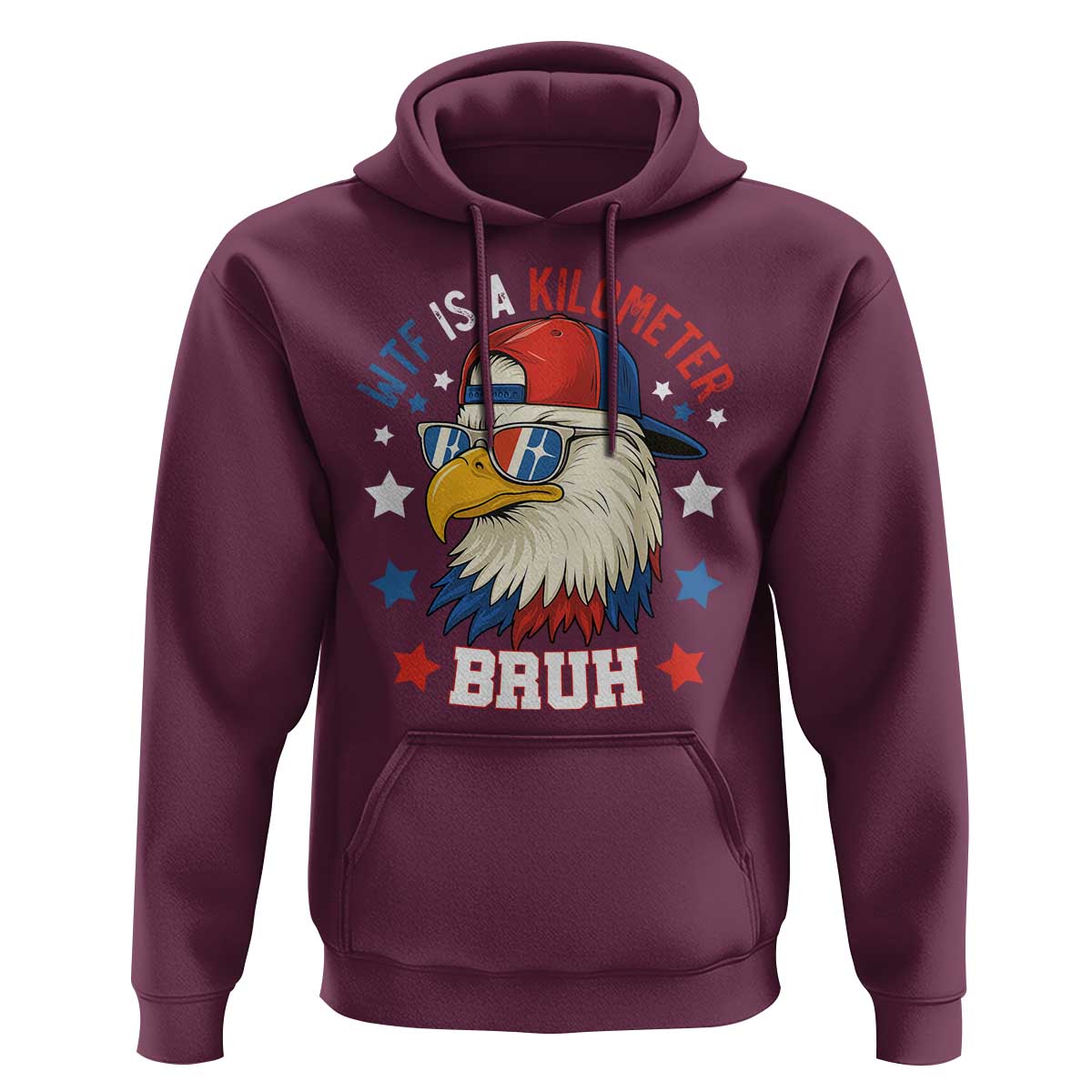 WTF Is A Kilometer Bruh Hoodie Funny Patriotic American Bald Eagle TS02