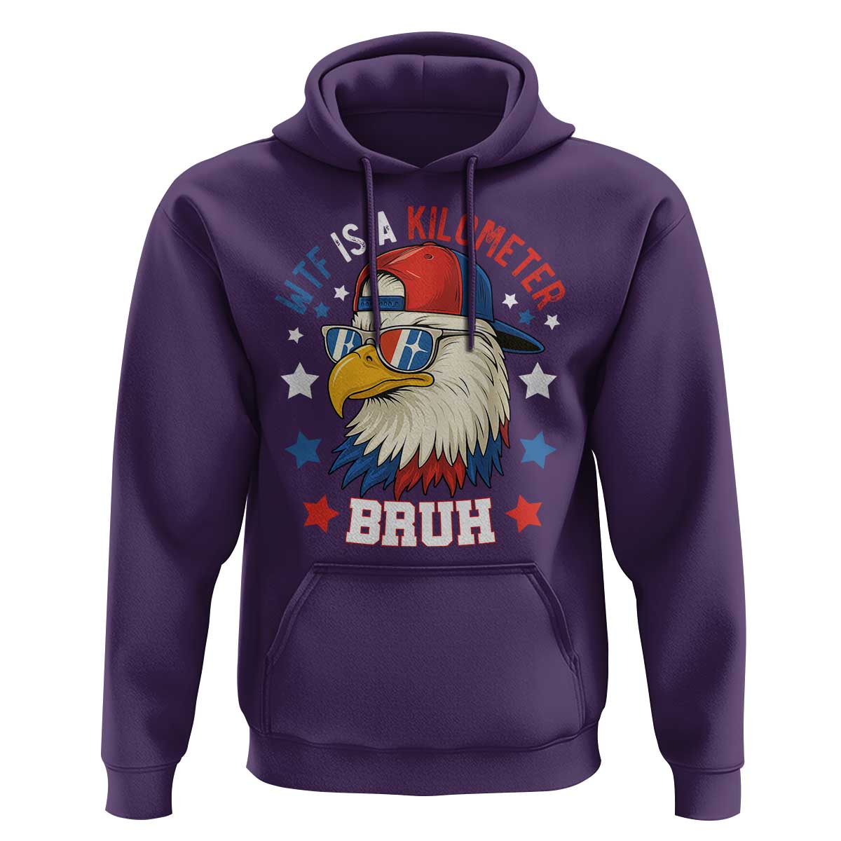 WTF Is A Kilometer Bruh Hoodie Funny Patriotic American Bald Eagle TS02