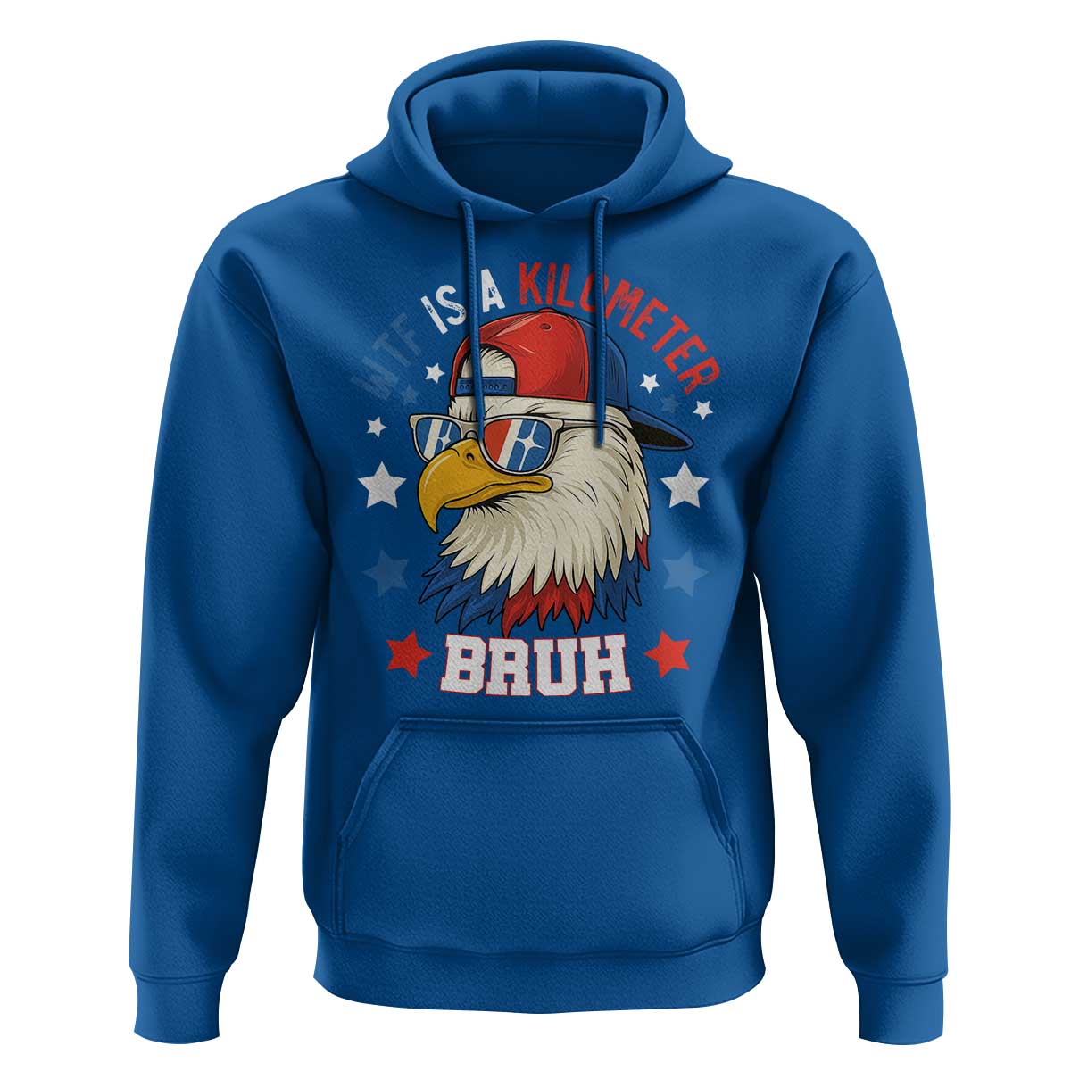 WTF Is A Kilometer Bruh Hoodie Funny Patriotic American Bald Eagle TS02