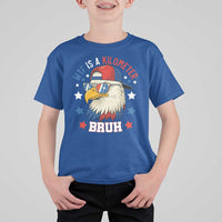 WTF Is A Kilometer Bruh T Shirt For Kid Funny Patriotic American Bald Eagle TS02