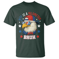 WTF Is A Kilometer Bruh T Shirt Funny Patriotic American Bald Eagle TS02