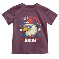 WTF Is A Kilometer Bruh Toddler T Shirt Funny Patriotic American Bald Eagle TS02