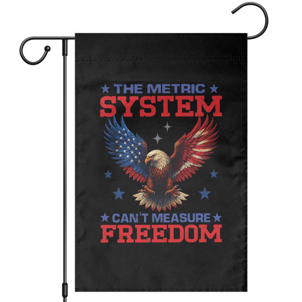 The Metric System Can't Measure Freedom Garden Flag Funny Patriotic Eagle 4th of July USA Flag - Wonder Print Shop