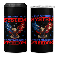 The Metric System Can't Measure Freedom 4 in 1 Can Cooler Tumbler Funny Patriotic Eagle 4th of July USA Flag - Wonder Print Shop