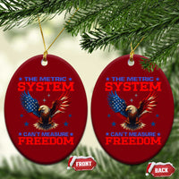 The Metric System Can't Measure Freedom Ceramic Ornament Funny Patriotic Eagle 4th of July USA Flag - Wonder Print Shop