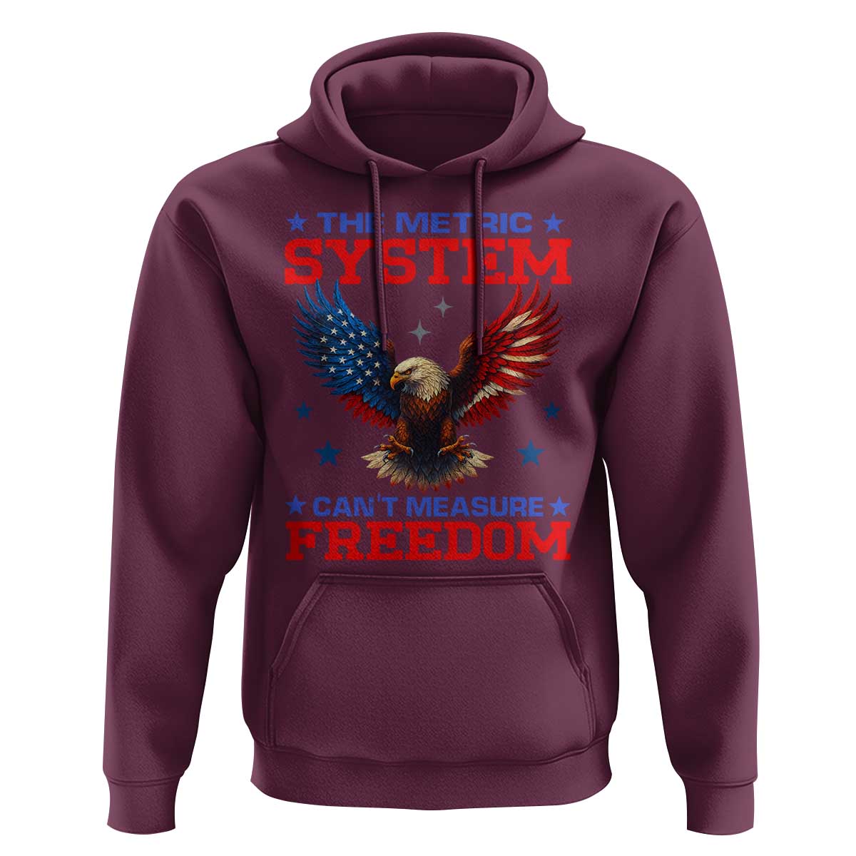 The Metric System Can't Measure Freedom Hoodie Funny Patriotic Eagle 4th of July USA Flag - Wonder Print Shop