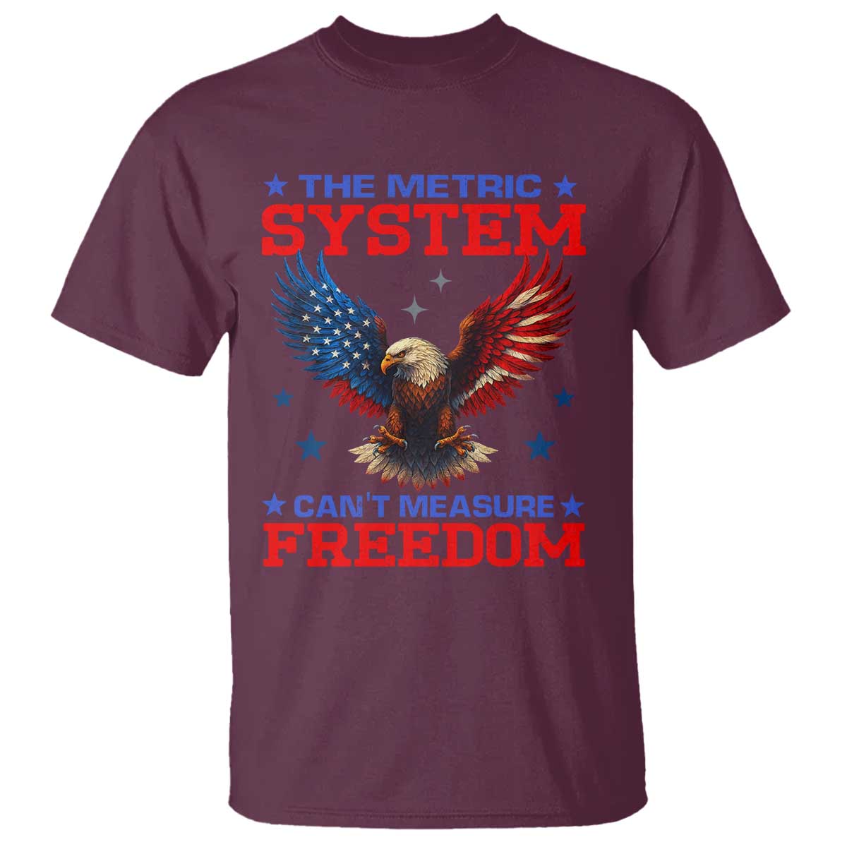 The Metric System Can't Measure Freedom T Shirt Funny Patriotic Eagle 4th of July USA Flag - Wonder Print Shop