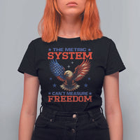 The Metric System Can't Measure Freedom T Shirt For Women Funny Patriotic Eagle 4th of July USA Flag - Wonder Print Shop