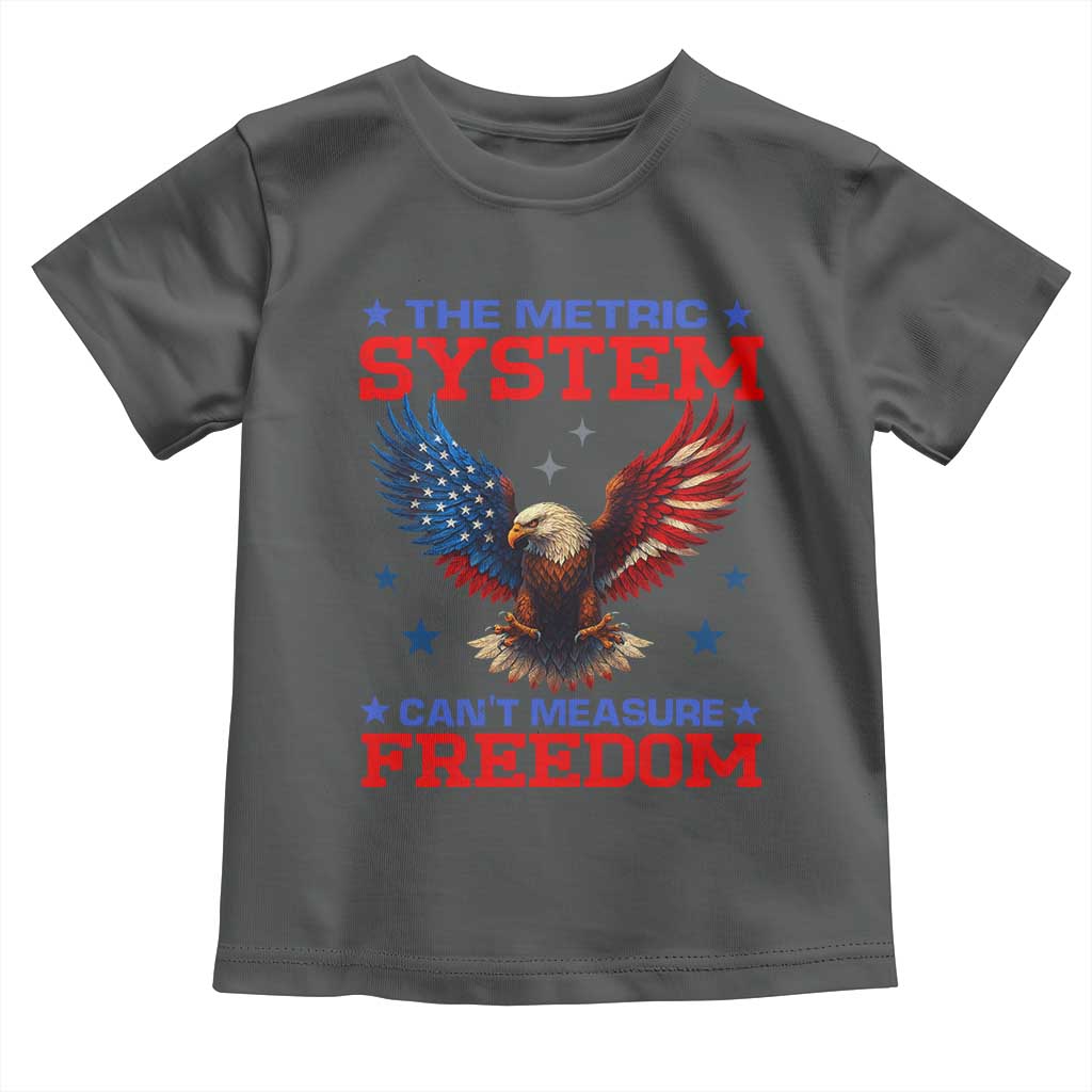 The Metric System Can't Measure Freedom Toddler T Shirt Funny Patriotic Eagle 4th of July USA Flag - Wonder Print Shop