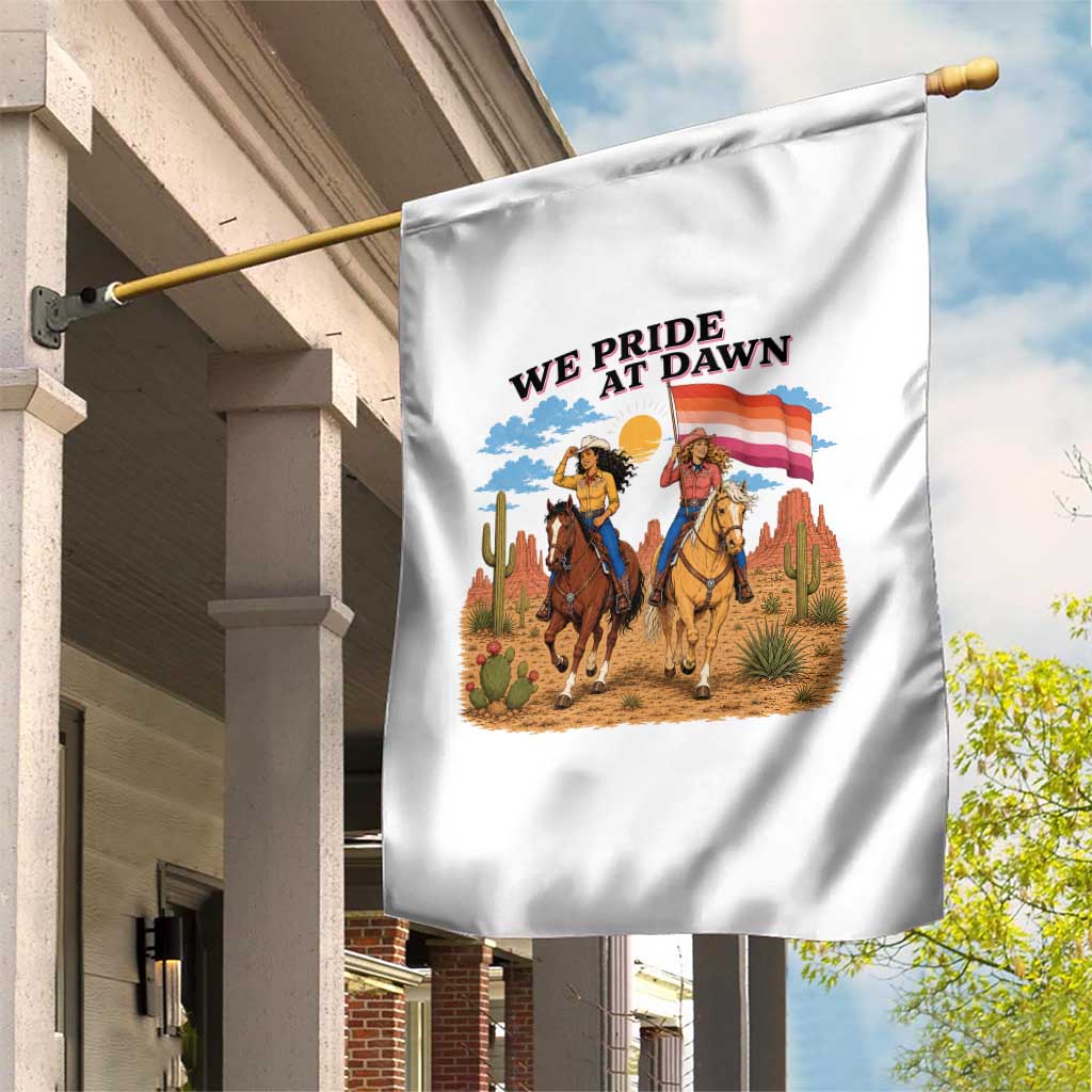 We Pride at Dawn Lesbian Cowgirl Garden Flag Country Western Retro Graphic Pride Month