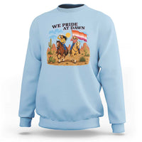 We Pride at Dawn Lesbian Cowgirl Sweatshirt Country Western Retro Graphic Pride Month