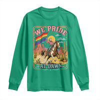 We Pride at Dawn Retro Rainbow Cowgirl Long Sleeve Shirt Pride Month Country Western Vibes