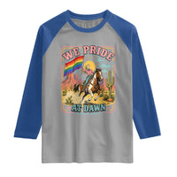 We Pride at Dawn Retro Rainbow Cowgirl Raglan Shirt Pride Month Country Western Vibes