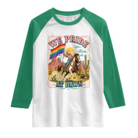 We Pride at Dawn Retro Rainbow Cowgirl Raglan Shirt Pride Month Country Western Vibes