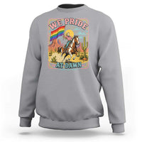 We Pride at Dawn Retro Rainbow Cowgirl Sweatshirt Pride Month Country Western Vibes